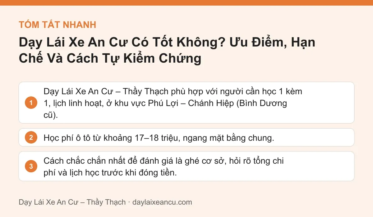 Tóm tắt nhanh: Dạy Lái Xe An Cư Có Tốt Không? Ưu Điểm, Hạn Chế Và Cách Tự Kiểm Chứng